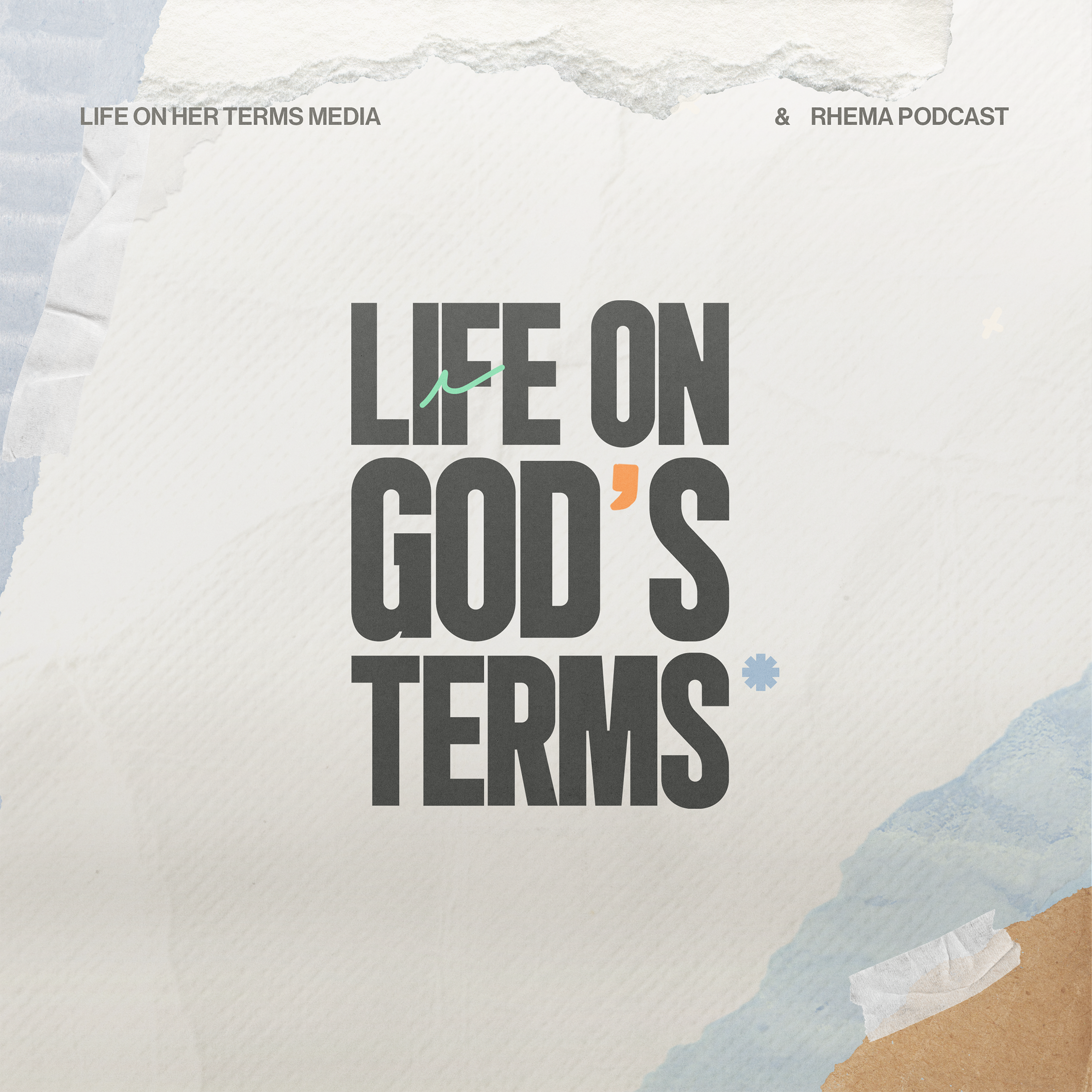 Life On God's Terms