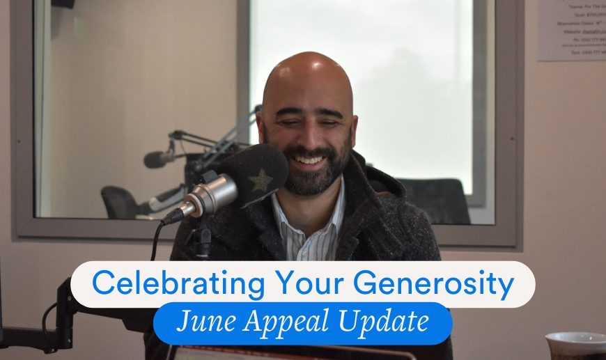 Celebrating Your Generosity: June Appeal Update